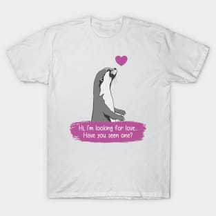 Otter looking for love T-Shirt